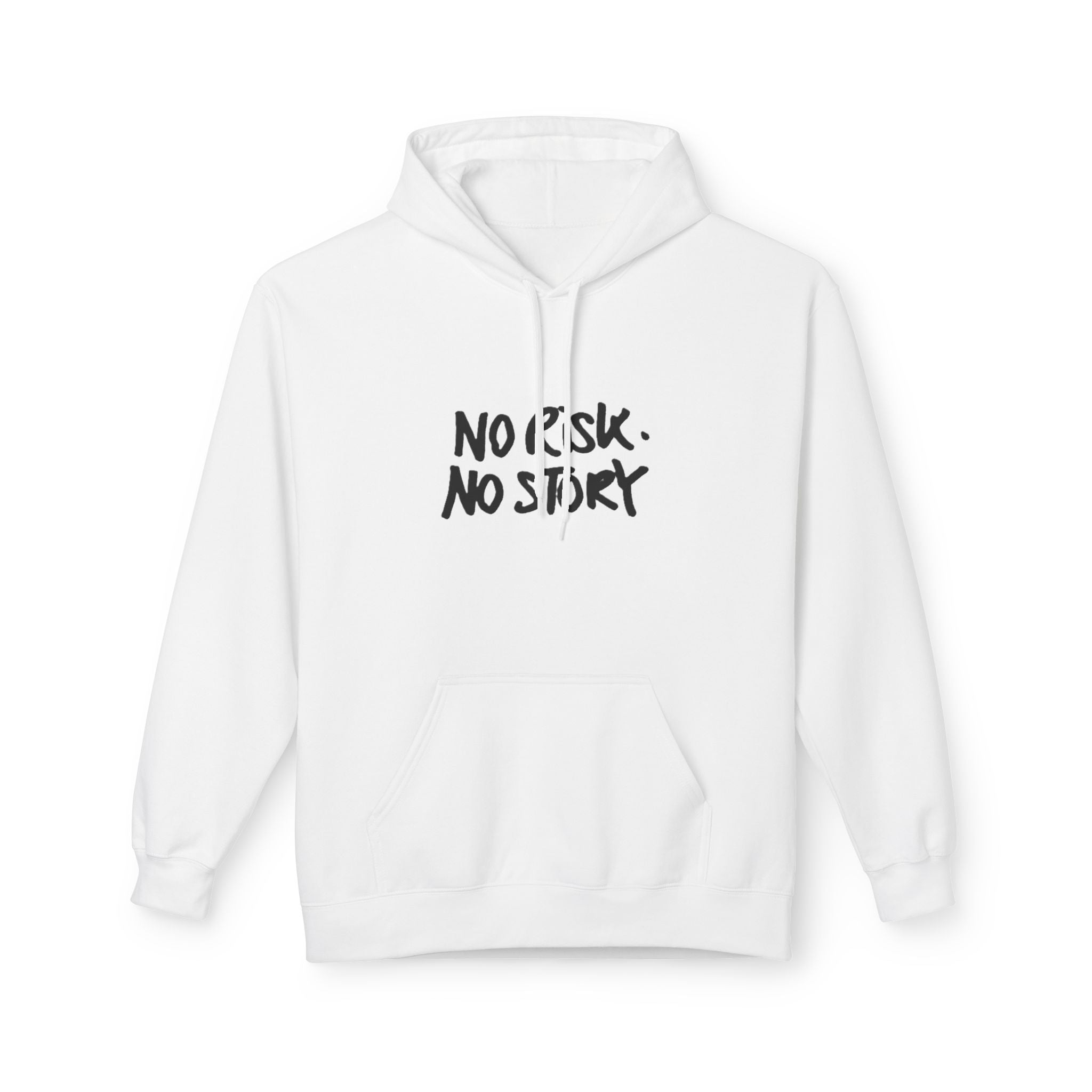 No Risk No Story Hoodie